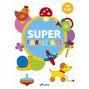 Super farvelade - fra 2 r